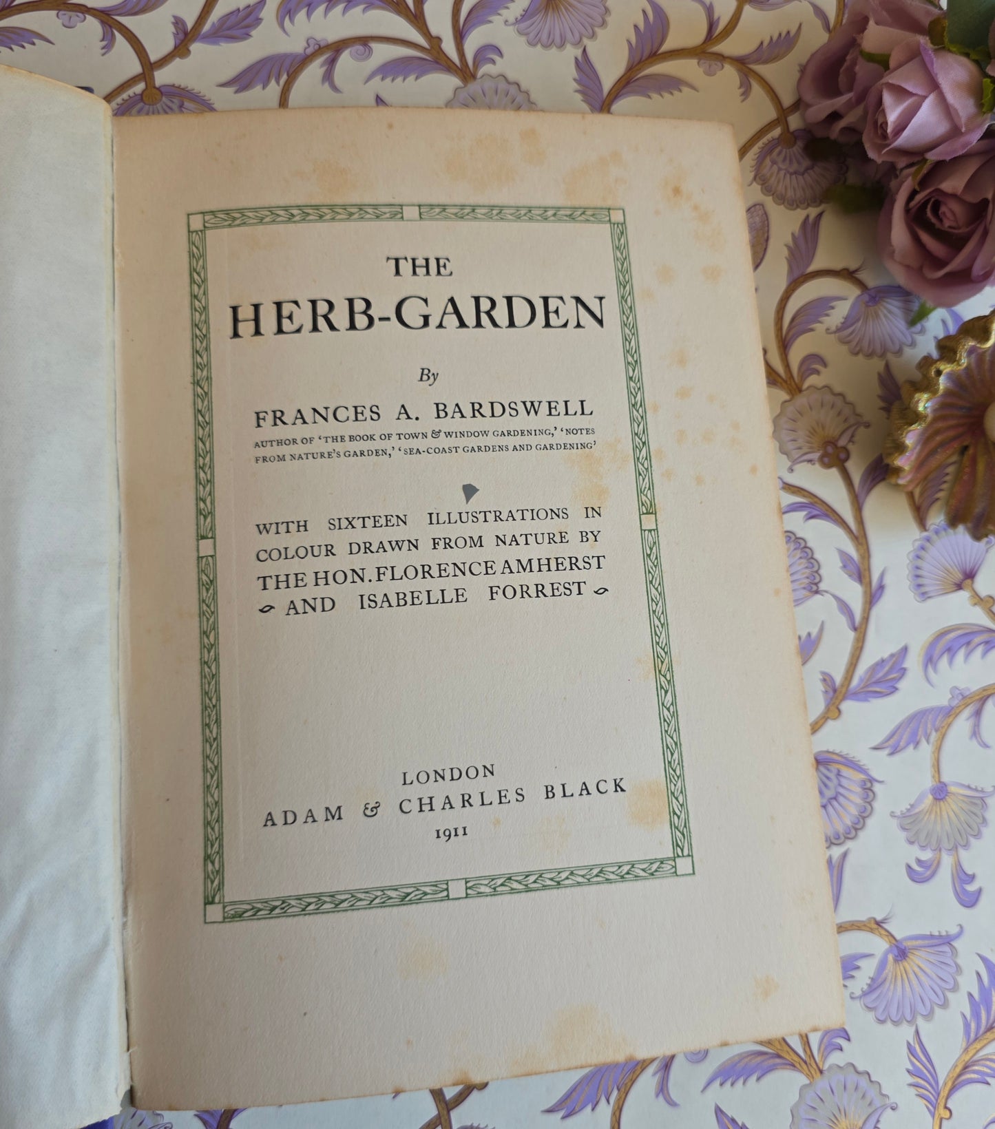 1911 The Herb Garden by Frances A Bardswell - Illustrated Antique Book