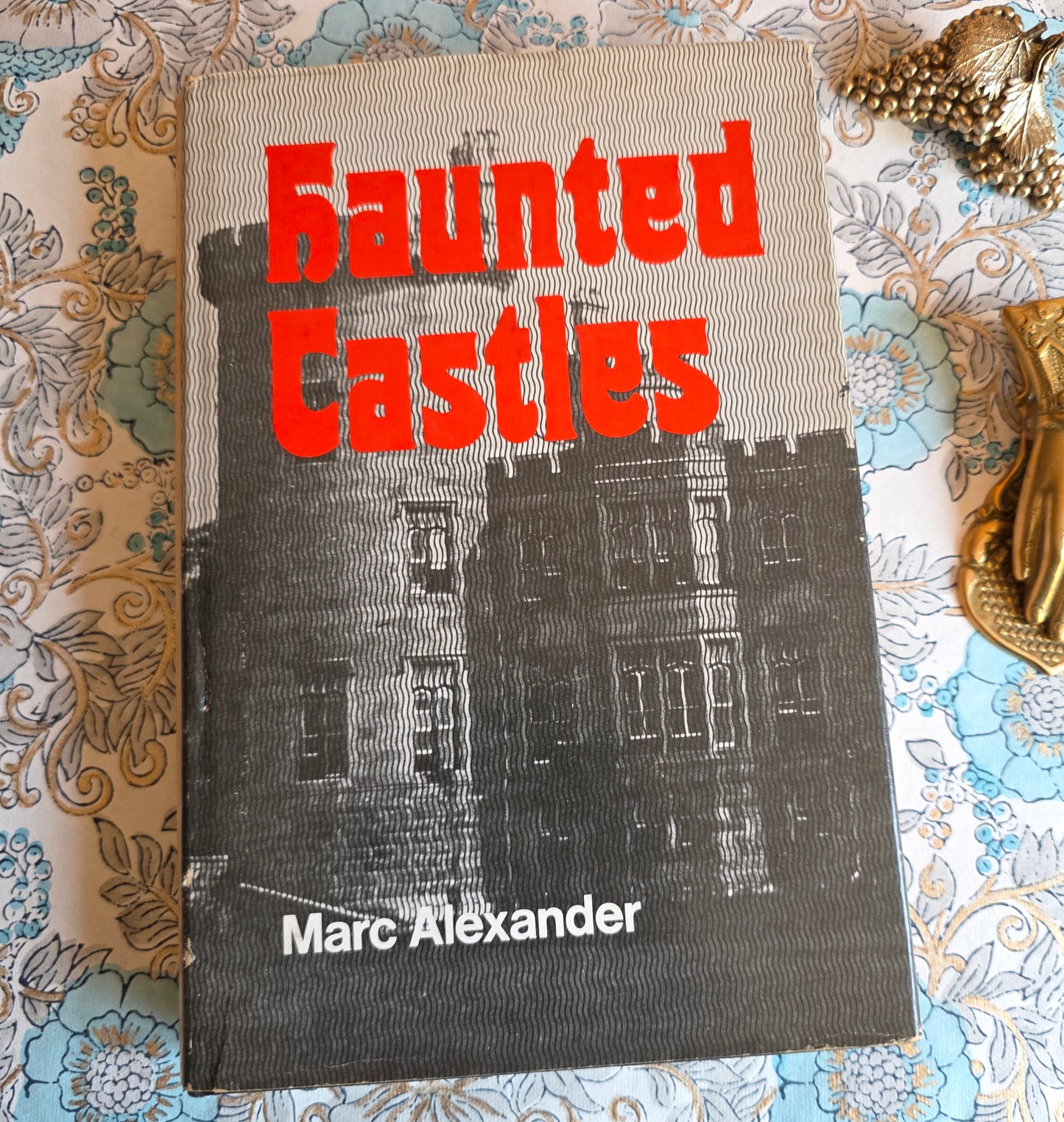 1974 Haunted Castles by Marc Alexander - Vintage Book