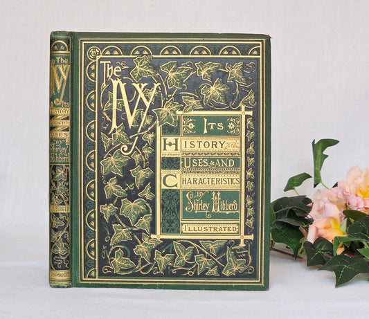 1872 The Ivy by Shirley Hibberd - Large, Richly Illustrated Antique Book