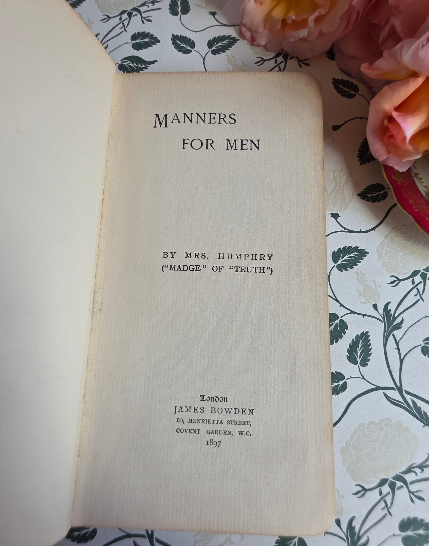 1897 Manners For Men by Mrs Humphrey - Antique Etiquette Guide Book