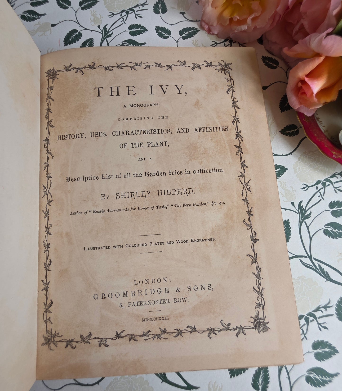 1872 The Ivy by Shirley Hibberd - Large, Richly Illustrated Antique Book