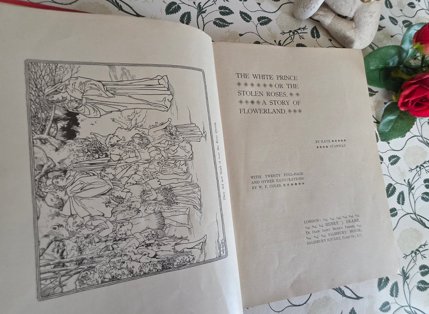 RARE 1902 The White Prince of the Stolen Roses - A Story of Flowerland by Kate Stanway - Illustrated Antique Book