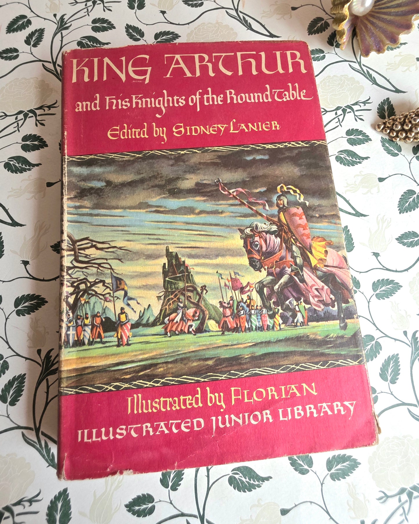1950 King Arthur and His Knights of the Round Table - Illustrated Vintage Book