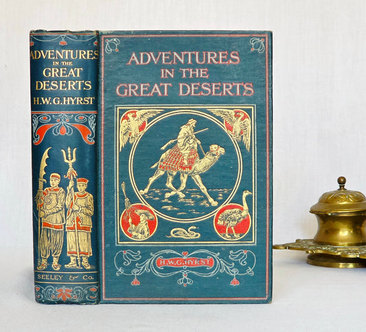Adventures in The Great Deserts - Scarce, Illustrated Antique Book