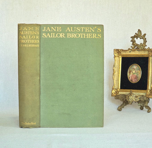 1906 Jane Austen's Sailor Brothers by Hubback & Hubback / Scarce Antique Book