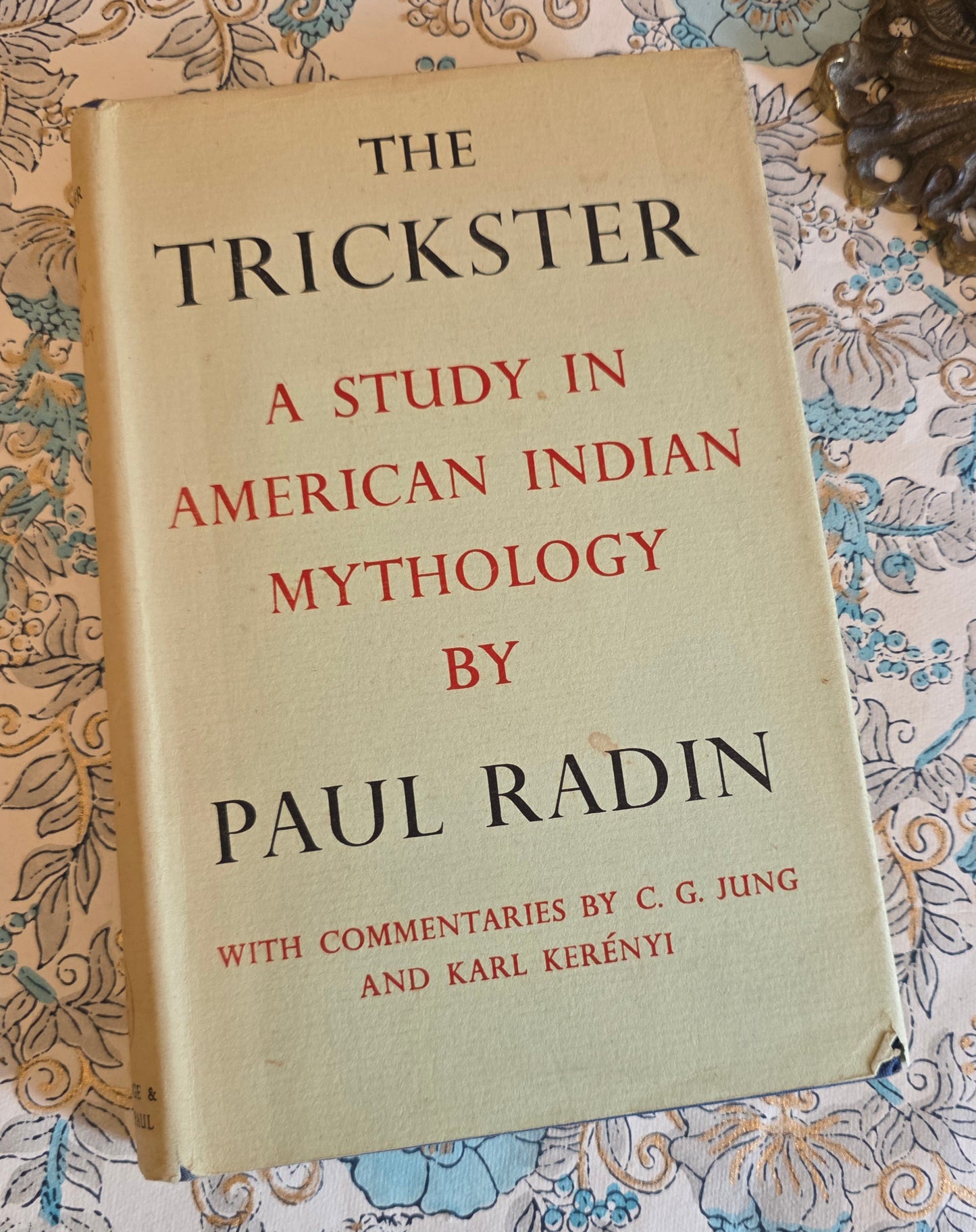1956 1st Edition - The Trickster A Study in American Mythology by Paul Radin - Vintage Book