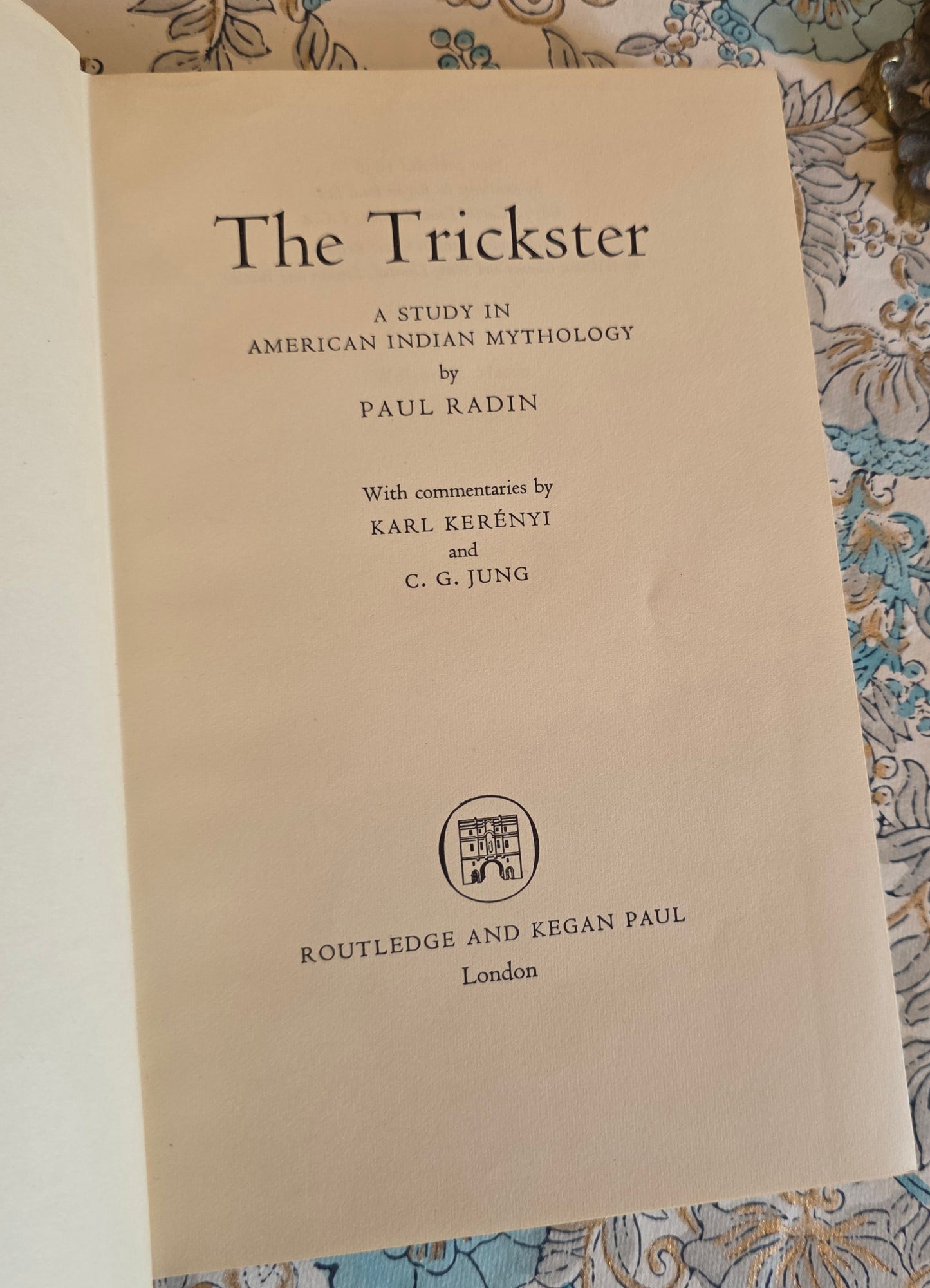 1956 1st Edition - The Trickster A Study in American Mythology by Paul Radin - Vintage Book