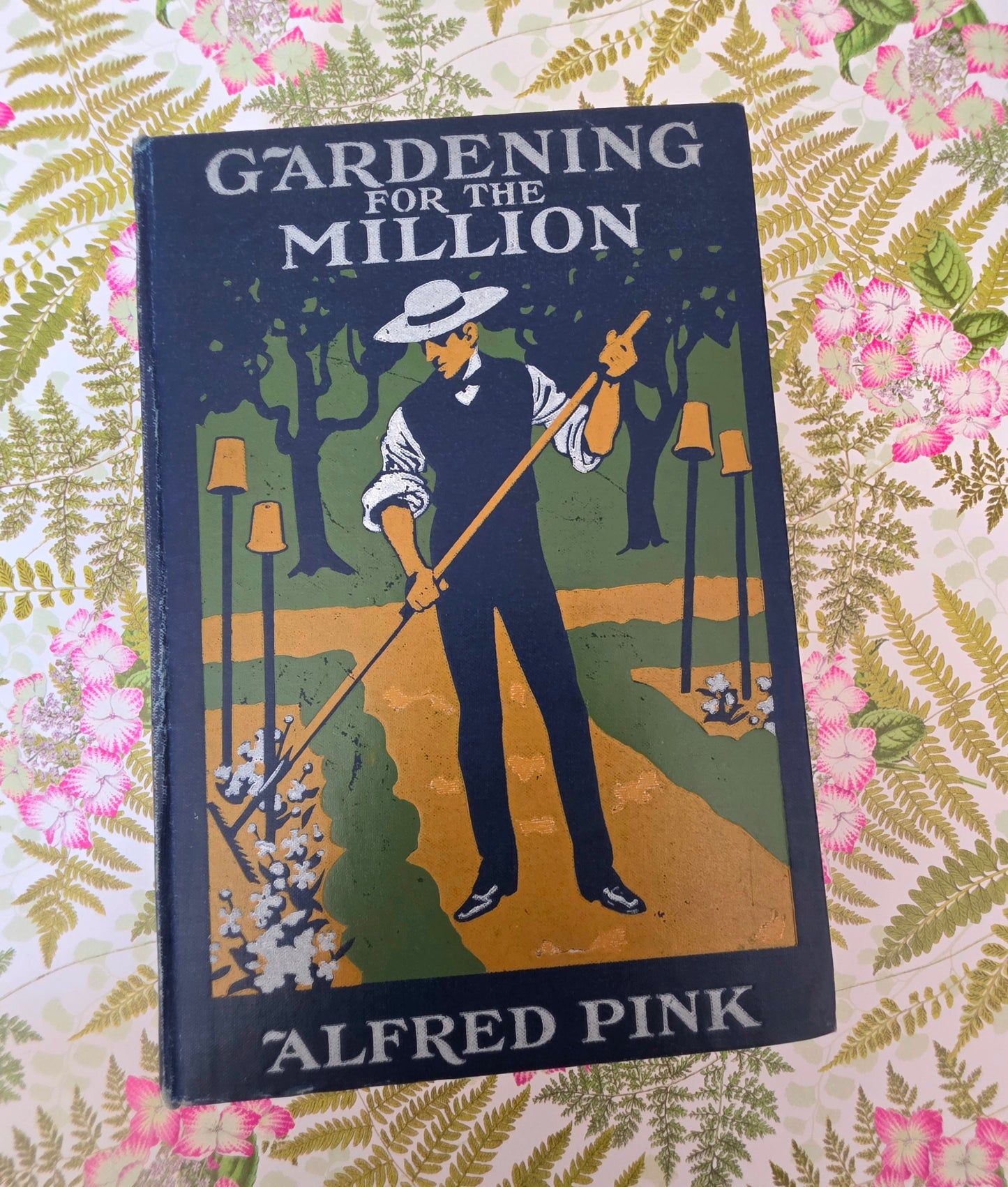 Scarce 1904 Gardening For The Million by Alfred Pink - Edwardian Antique Book