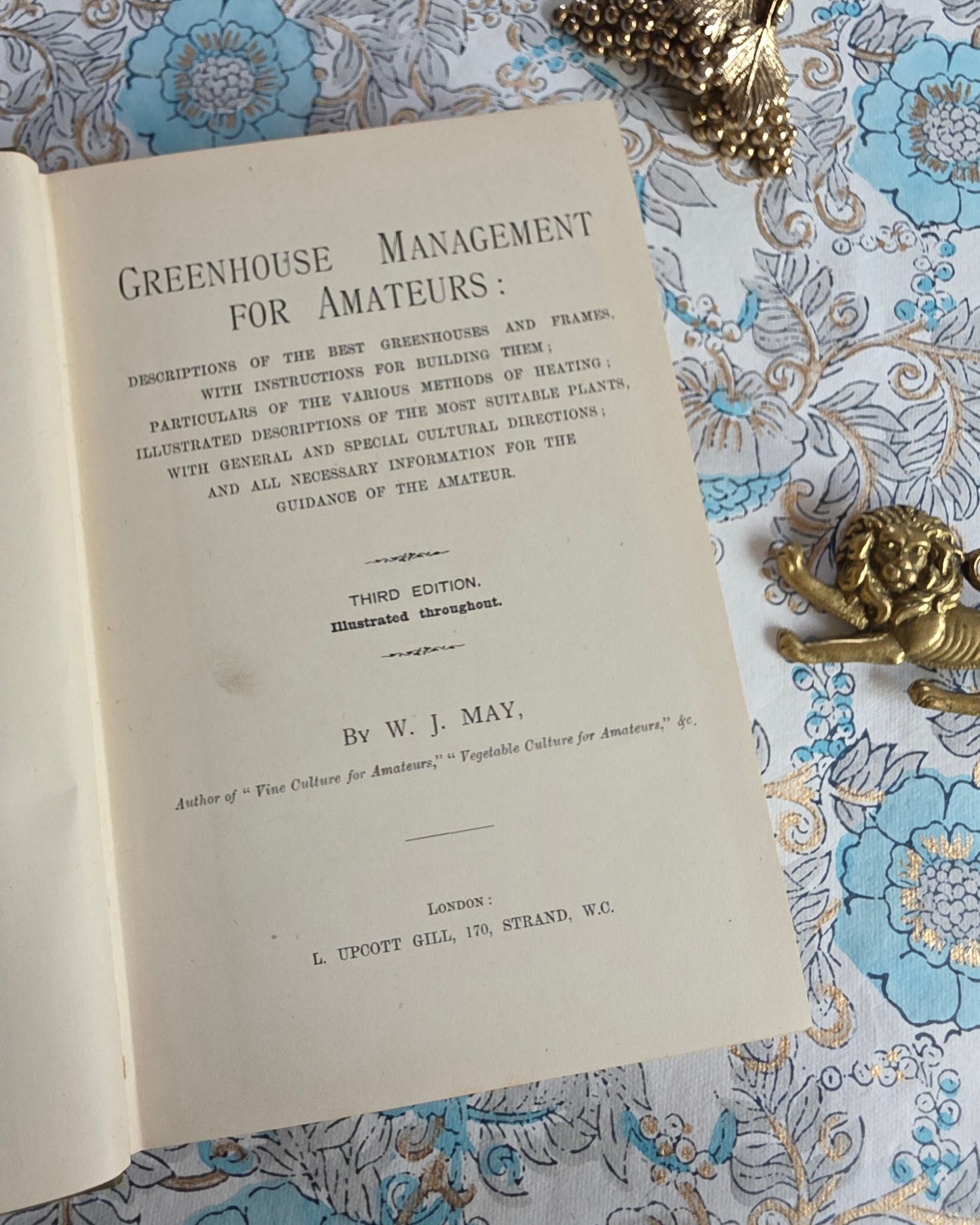 1900 Greenhouse Management For Amateurs by WJ May - Illustrated Antique Book