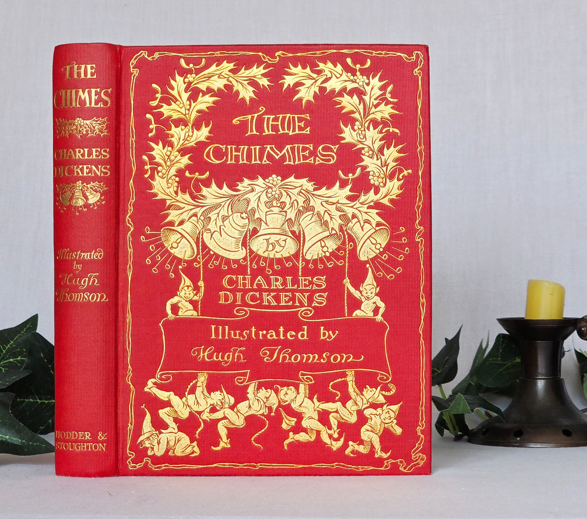 1913 The Chimes by Charles Dickens - One of the Five Christmas Books - Illustrated Antique Book