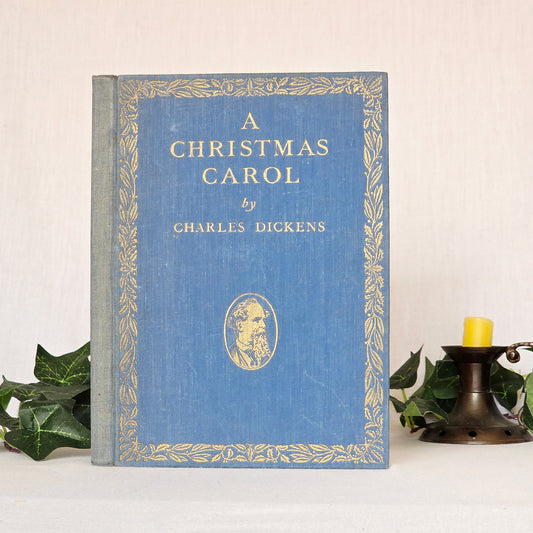 1930s Dickens' A Christmas Carol - Illustrated Antique Edition