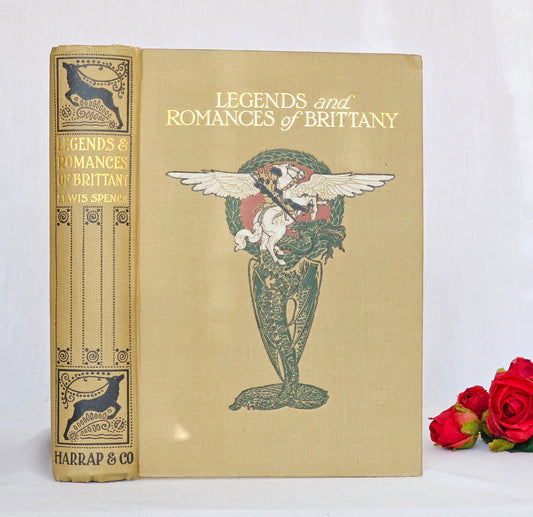 1917 Scarce Legends and Romances of Brittany - Illustrated Antique Book