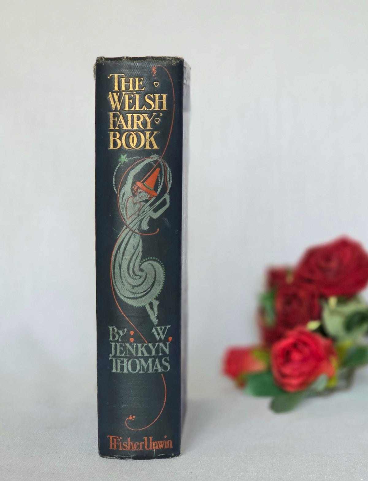 1907 1st Edition - The Welsh Fairy Book - Illustrated Antique Book