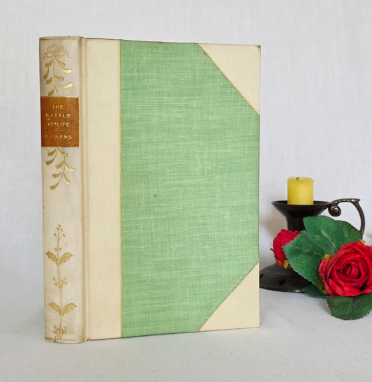 1907 The Battle of Life by Charles Dickens - Illustrated Antique Book