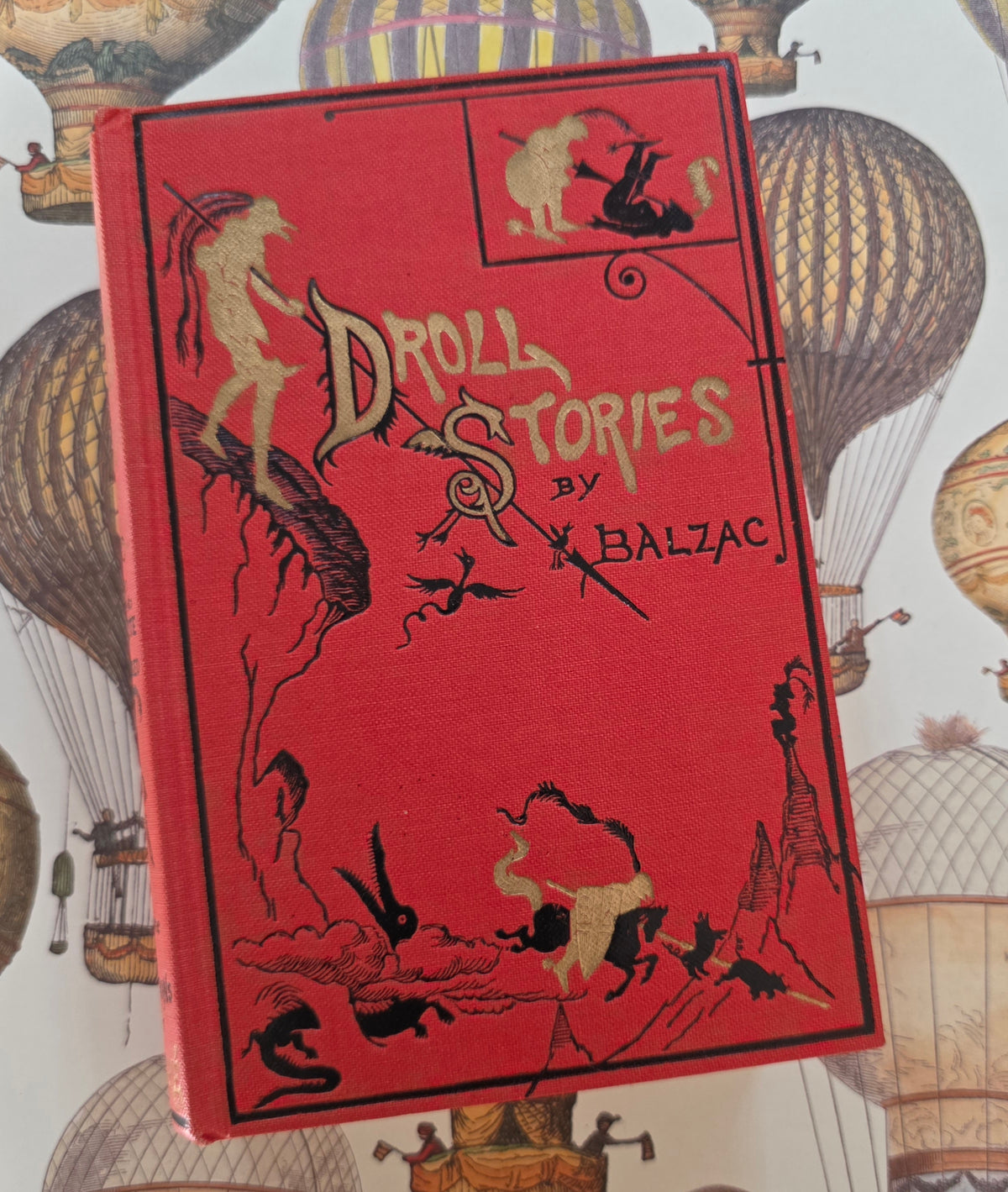 Balzac's Droll Stories Collected From the Abbeys of Touraine- 1950s Reprint of 1874 Edition