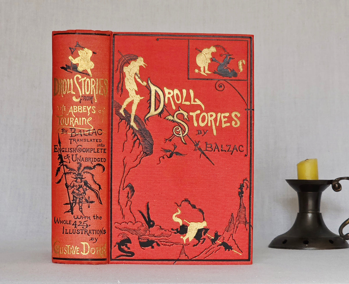 Balzac's Droll Stories Collected From the Abbeys of Touraine- 1950s Reprint of 1874 Edition